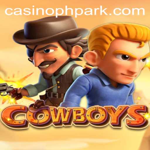 Exploring the Thrilling World of COWBOYS at PHPARK